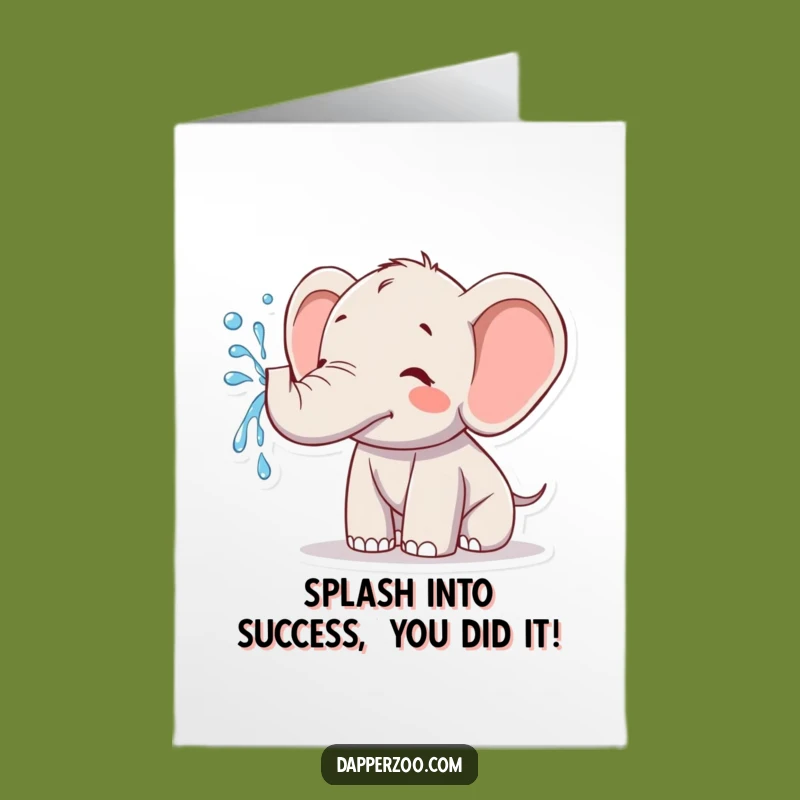 Free Printable Congrats Card: Splash Your Congrats! Funny Kawaii Elephant, Downloadable Gift
