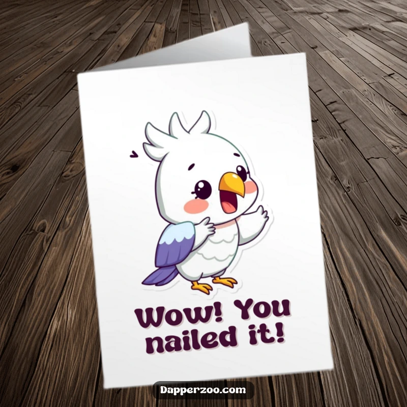 Funny free printable congratulations card: A surprised parrot dramatically recites, beak wide open, celebrating success.