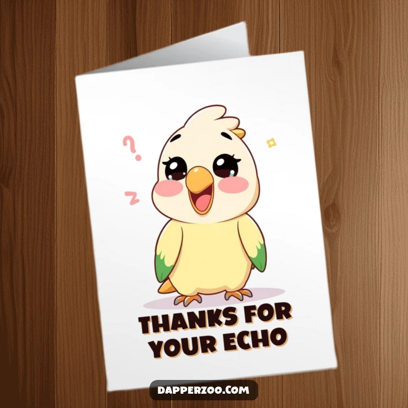 Funny Free Printable Thank You Card: A happy Kawaii parrot mimics a silly sound with great glee, conveying thanks.