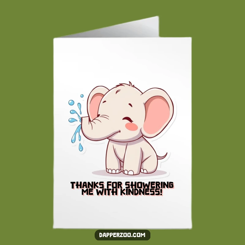 Free Printable Thank You Card: Shower Them Thanks! Funny Kawaii Elephant, Downloadable Gift